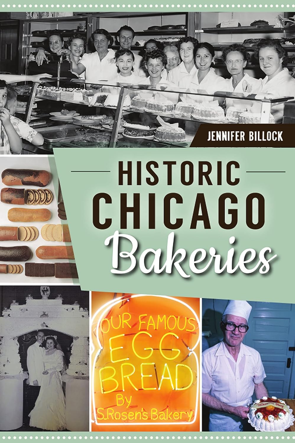 Image for "Historic Chicago Bakeries"