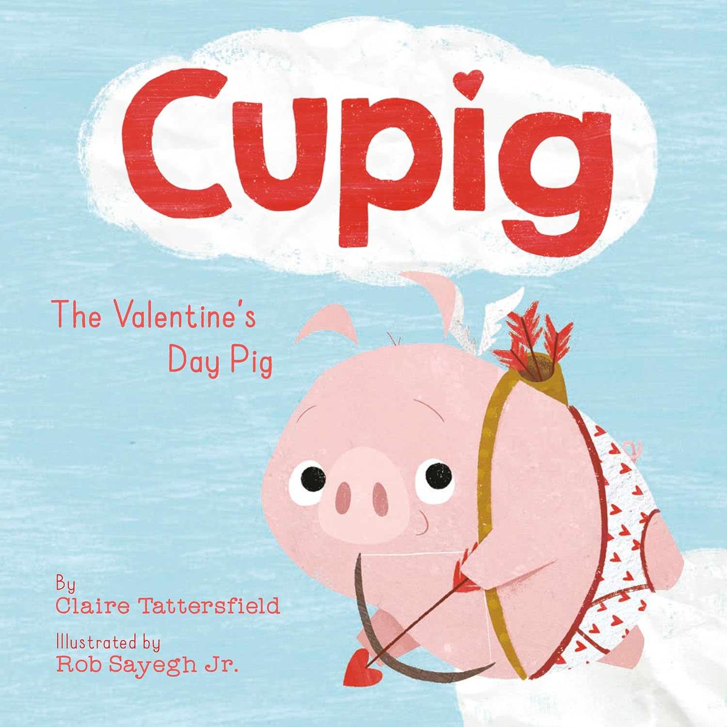 Image for "Cupig: The Valentine's Day Pig"