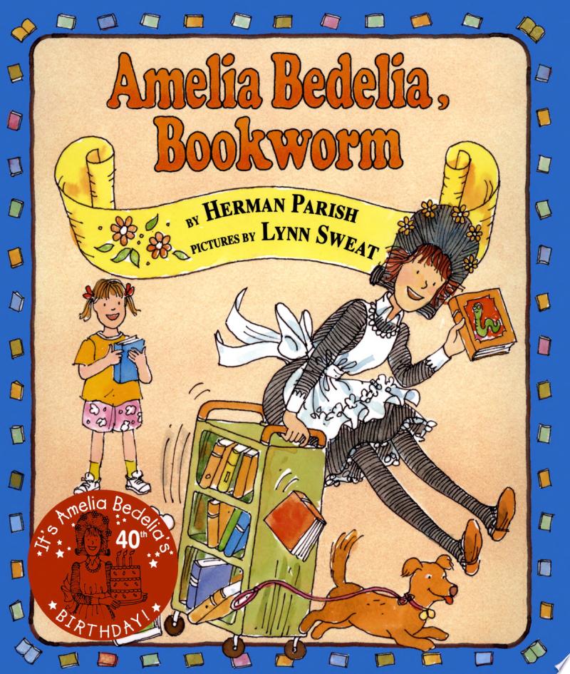 Image for "Amelia Bedelia, Bookworm"