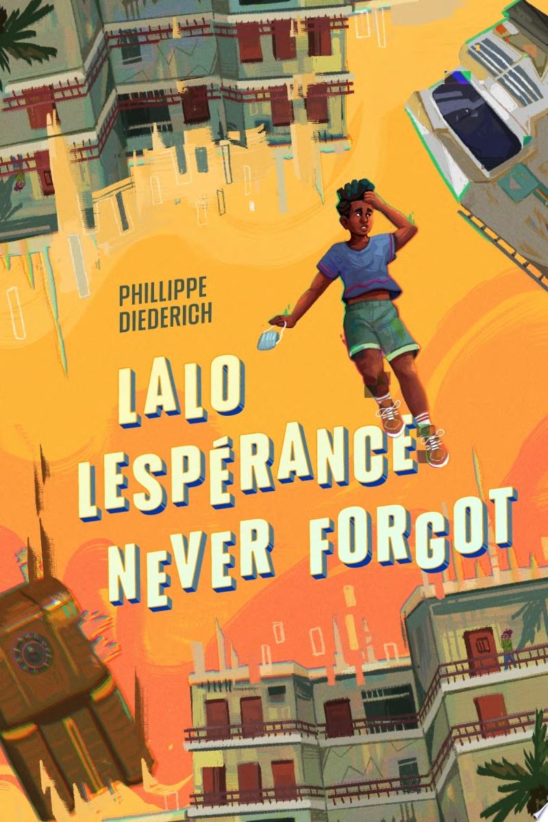 Image for "Lalo Lespérance Never Forgot"