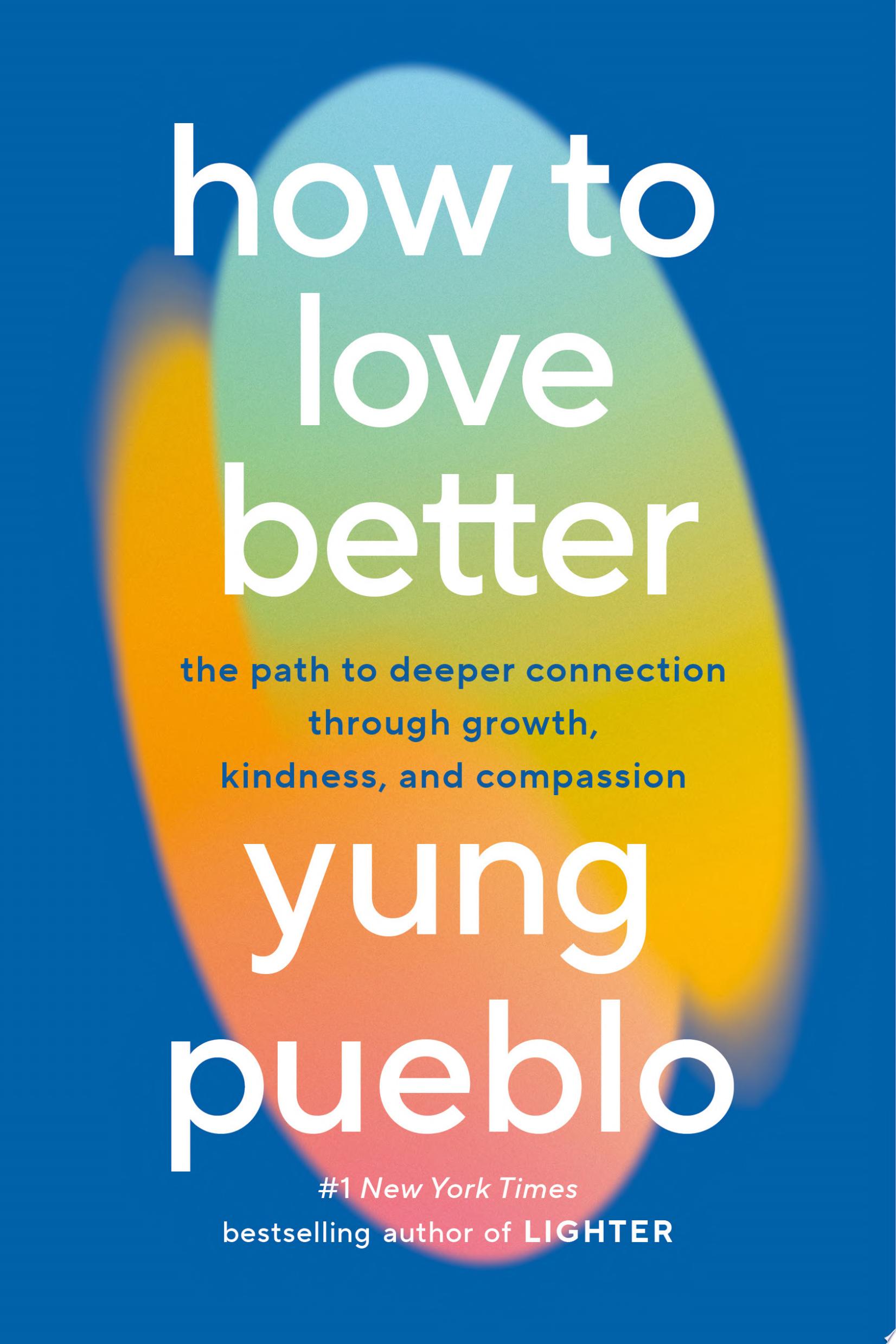 Image for "How to Love Better"