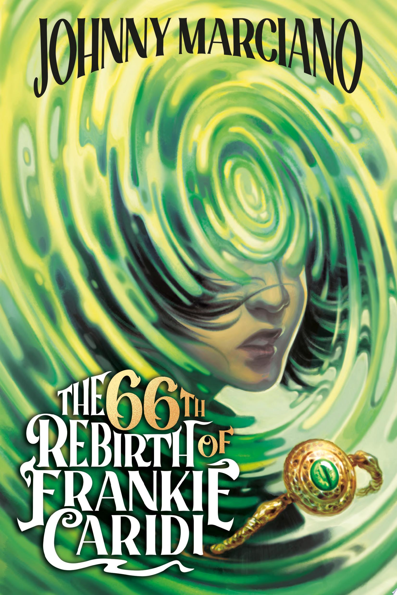 Image for "The 66th Rebirth of Frankie Caridi #1"