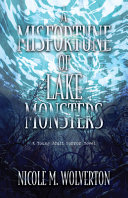 Image for "A Misfortune of Lake Monsters"