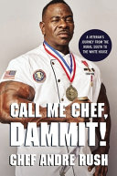 Image for "Call Me Chef, Dammit!"