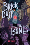 Image for "Brick Dust and Bones"