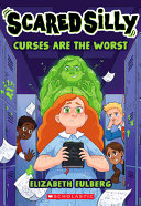 Image for "Curses Are the Worst (Scared Silly #1)"