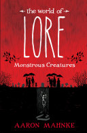 Image for "The World of Lore: Monstrous Creatures"