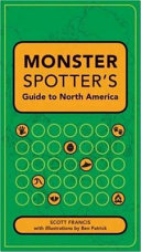 Image for "Monster Spotter&#039;s Guide to North America"