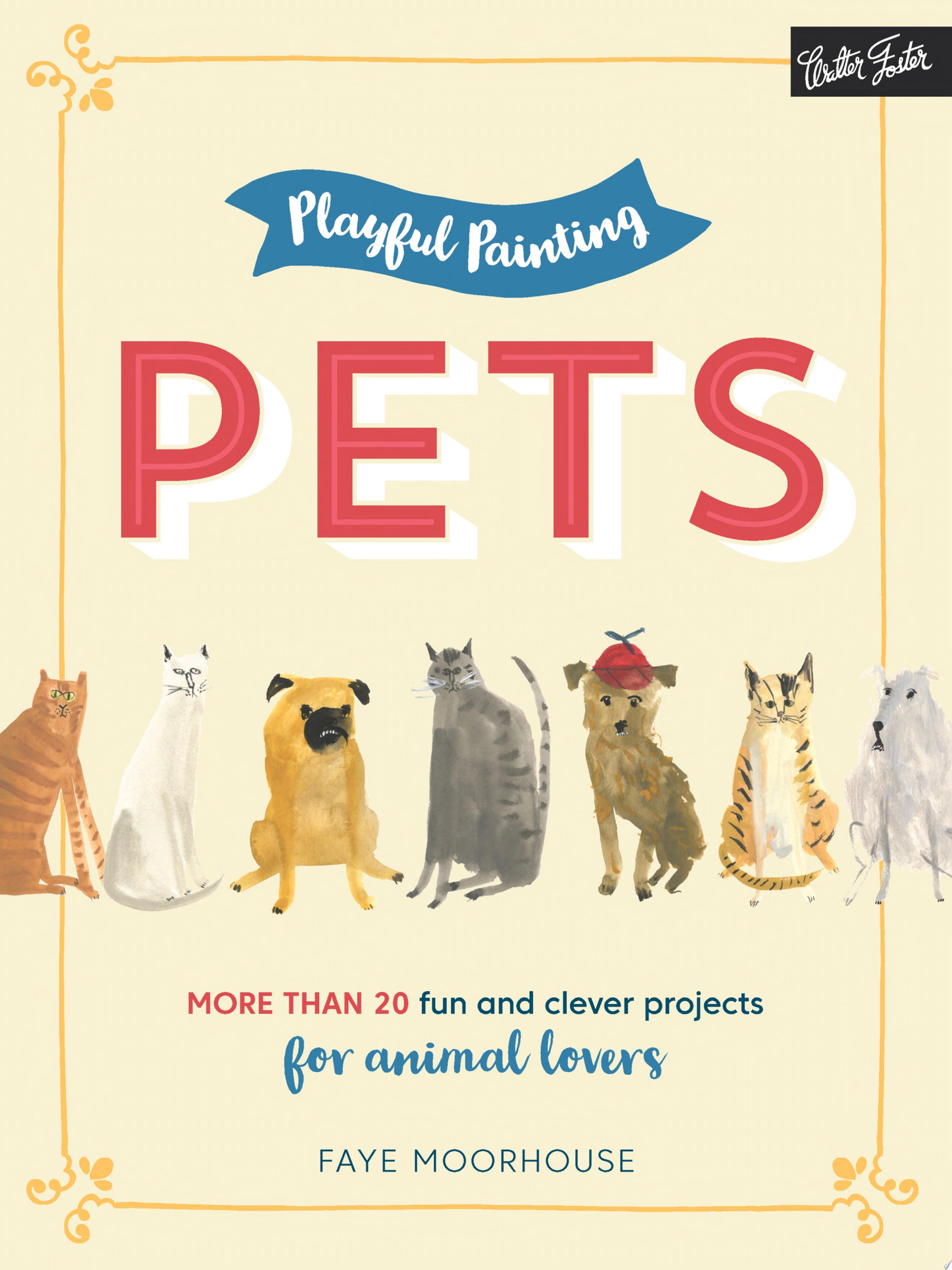 Image for "Playful Painting: Pets"