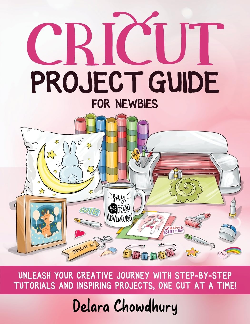 Image for "Cricut project guide for newbies"